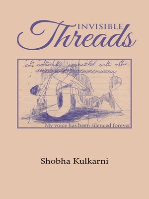 Tracing Invisible Threads by C. Fonseca